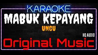 Karaoke Mabuk Slot Versi Cowok Mp3